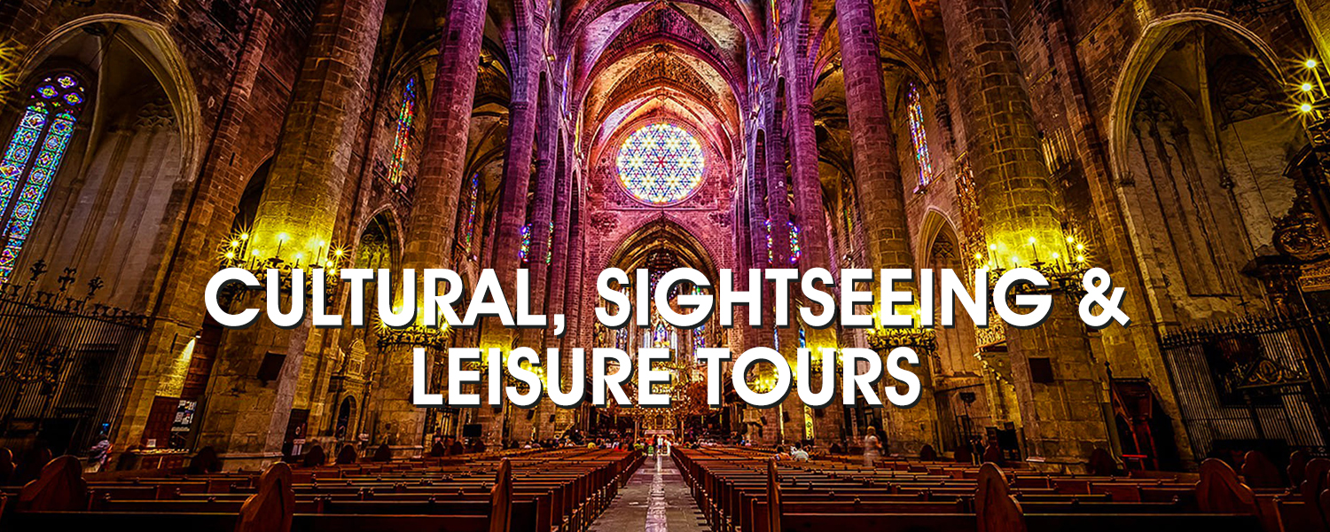 Cultural, Sightseeing & Leisure Tours