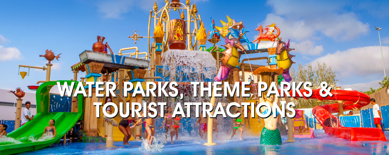 Parcs aquatiques, parcs à thèmes et attractions touristiques