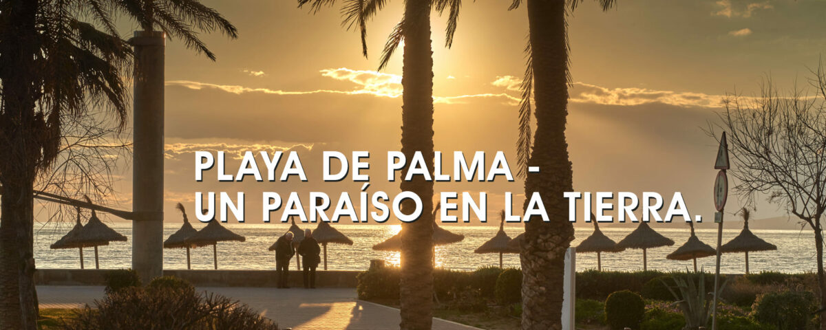 Playa de Palma - un paraíso en la tierra